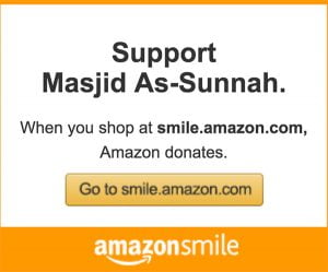 Support Masjid As-Sunnah when you shop at Amazon.